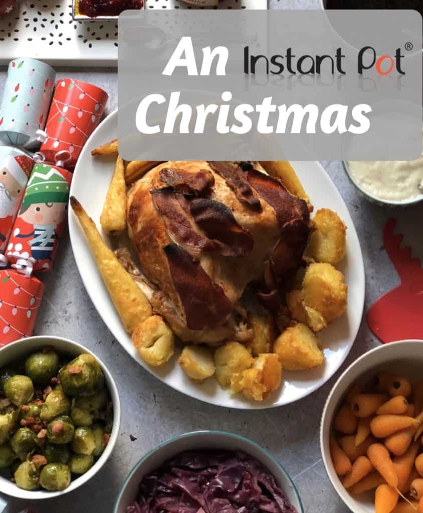 The Best Christmas Instant Pot Recipes - An Instant Pot Christmas - An Instant Pot UK ebook